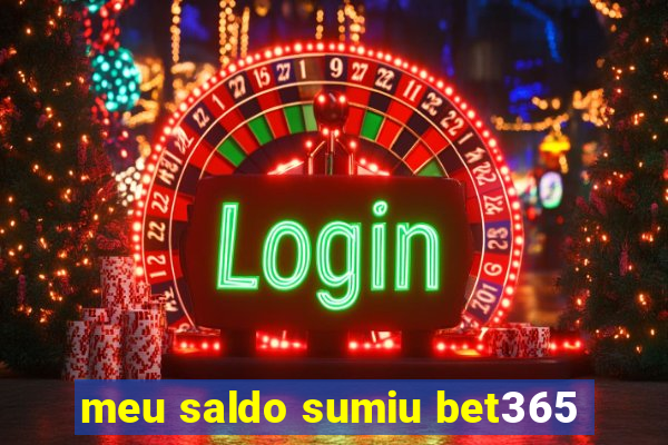 meu saldo sumiu bet365