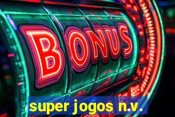 super jogos n.v.
