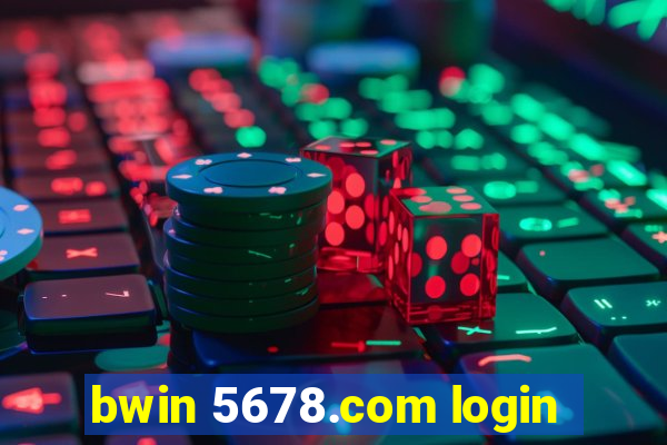 bwin 5678.com login