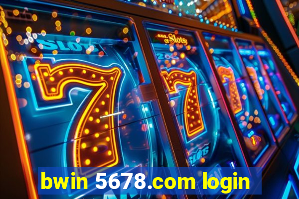 bwin 5678.com login