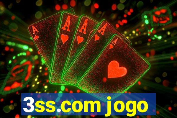 3ss.com jogo