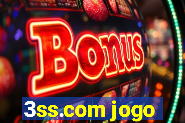 3ss.com jogo