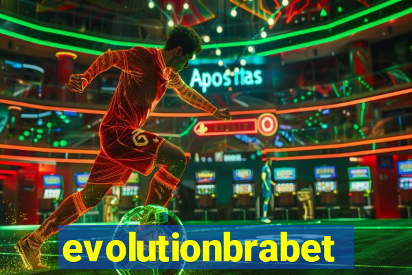 evolutionbrabet