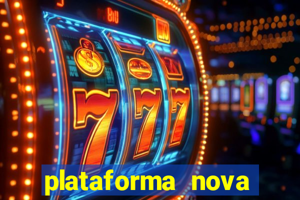 plataforma nova pagando fortune tiger baixar