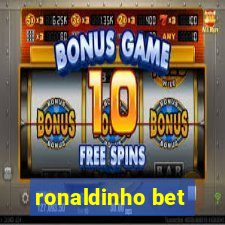 ronaldinho bet