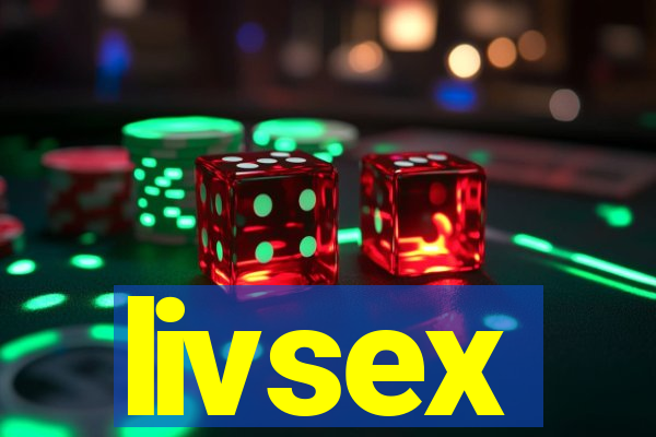 livsex