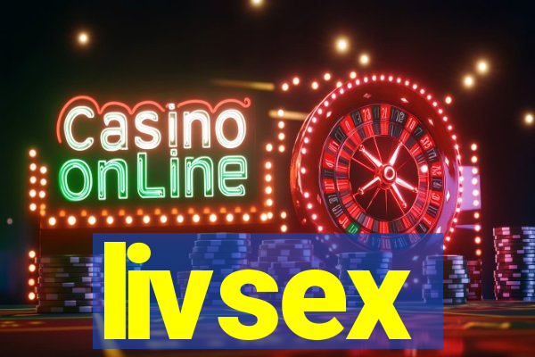 livsex