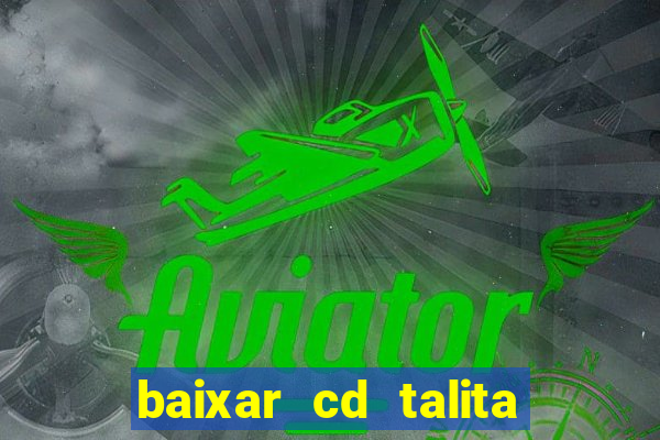 baixar cd talita santos vida vazia