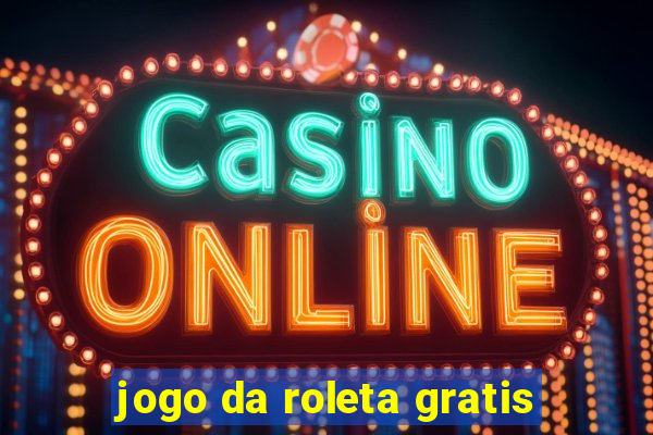jogo da roleta gratis
