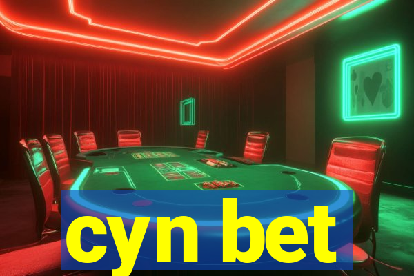 cyn bet