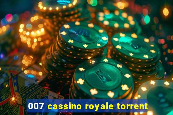 007 cassino royale torrent