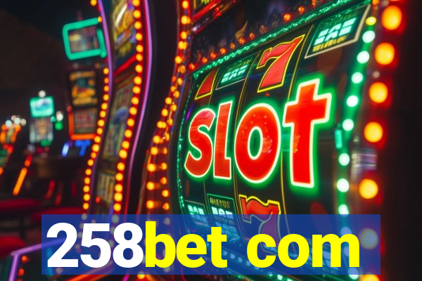 258bet com
