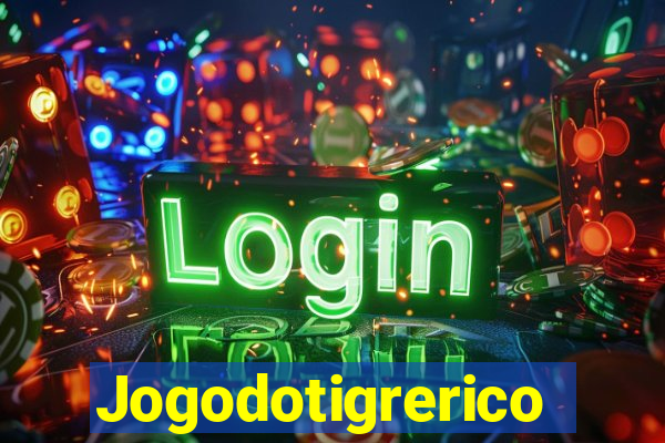 Jogodotigrerico