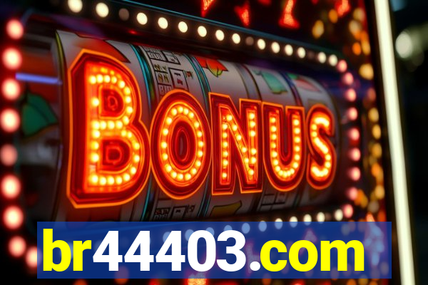 br44403.com