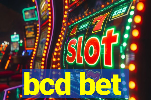 bcd bet