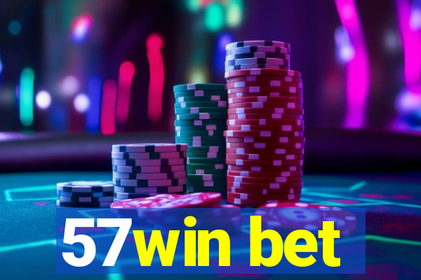 57win bet