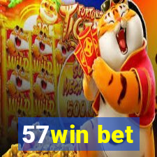 57win bet