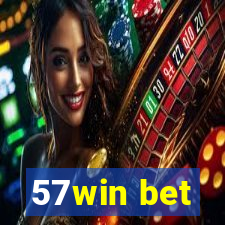 57win bet