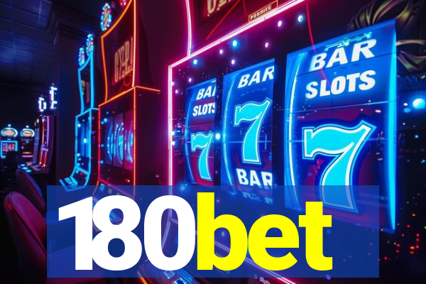 180bet
