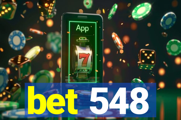 bet 548