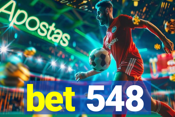 bet 548