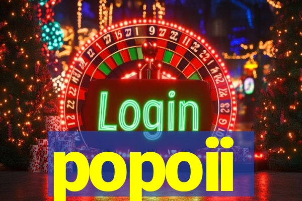 popoii