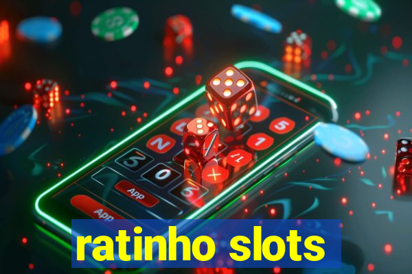 ratinho slots