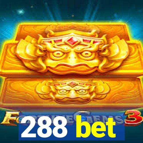 288 bet
