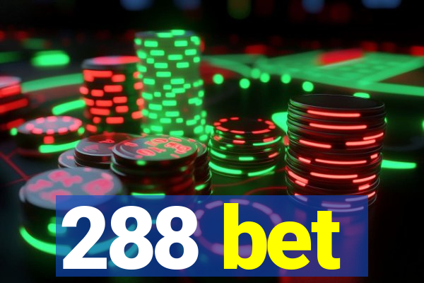 288 bet