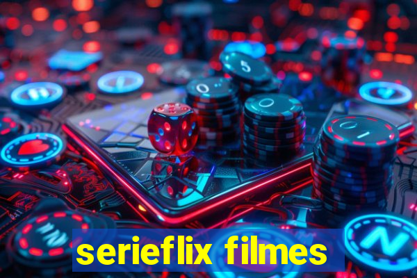 serieflix filmes