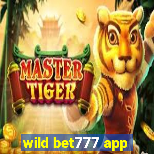 wild bet777 app