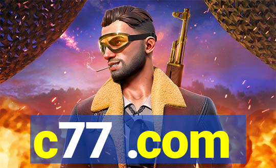 c77 .com