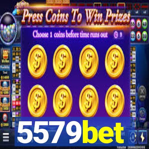 5579bet