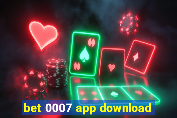 bet 0007 app download