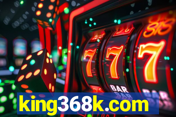 king368k.com