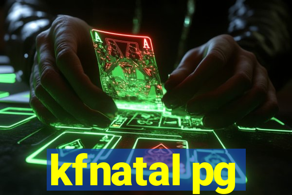 kfnatal pg