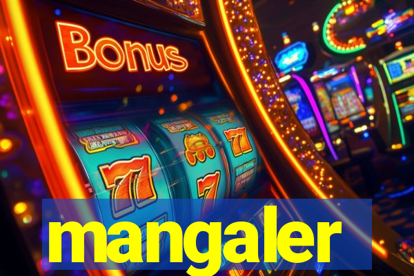 mangaler