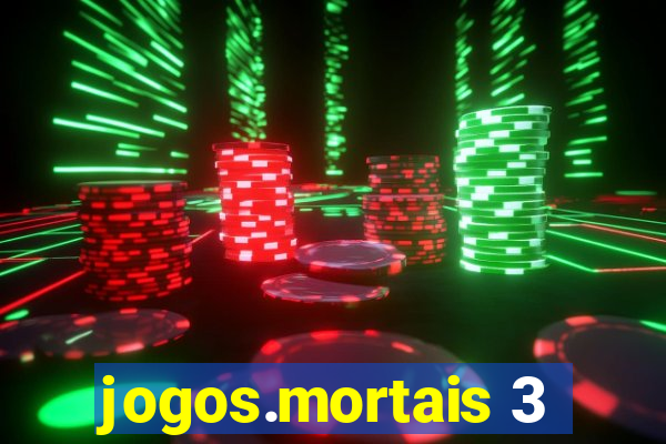 jogos.mortais 3
