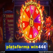 plataforma win444