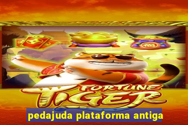 pedajuda plataforma antiga