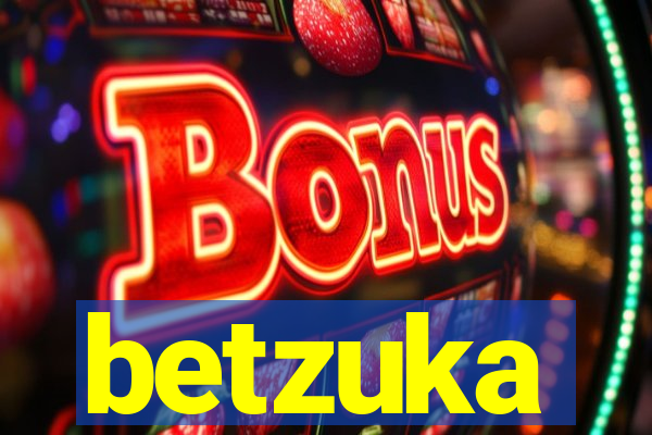 betzuka