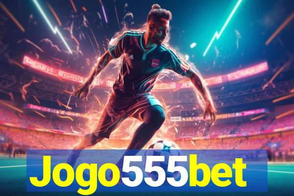 Jogo555bet