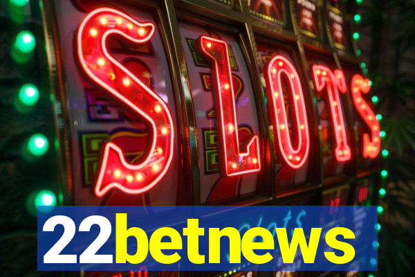 22betnews