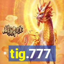 tig.777