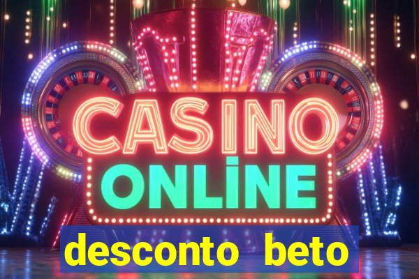 desconto beto carrero itau