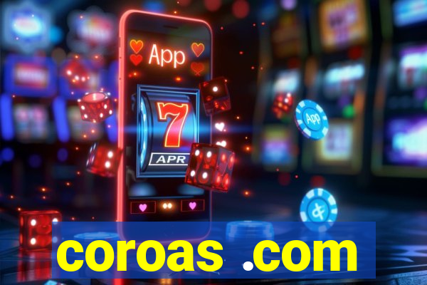 coroas .com