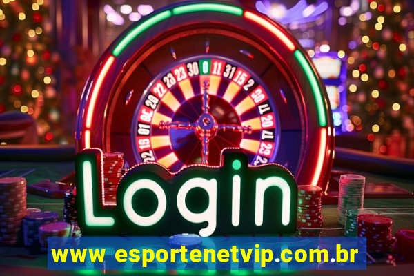 www esportenetvip.com.br