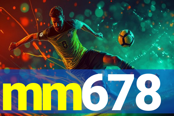 mm678