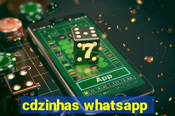 cdzinhas whatsapp