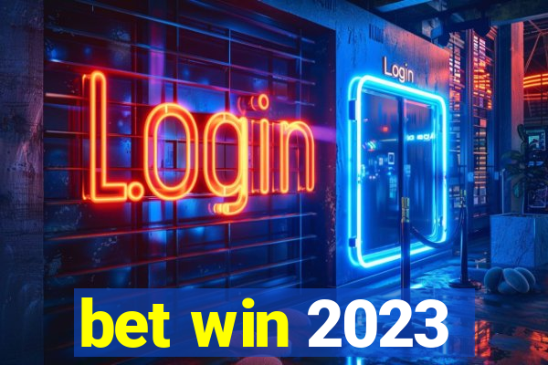 bet win 2023